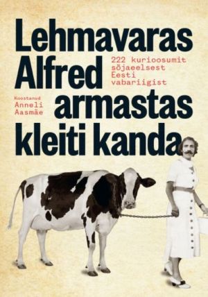 Lehmavaras alfred armastas kleiti kanda