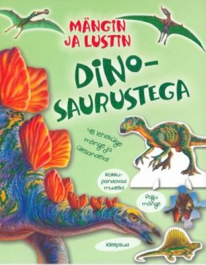 Mängin ja lustin dinosaurustega