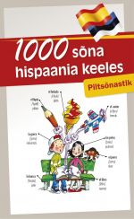 1000 sõna hispaania keeles. piltsõnastik