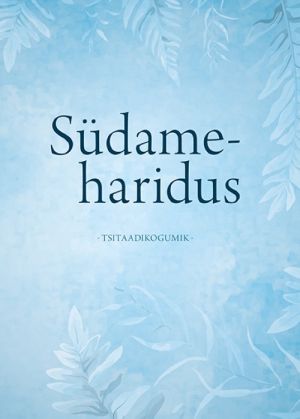 Südameharidus. tsitaadikogumik