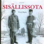 Sisällissota. Suomen sisällisodan 1918 arkea selkosuomeksi