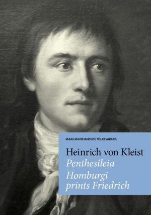 Penthesileia / homburgi prints friedrich