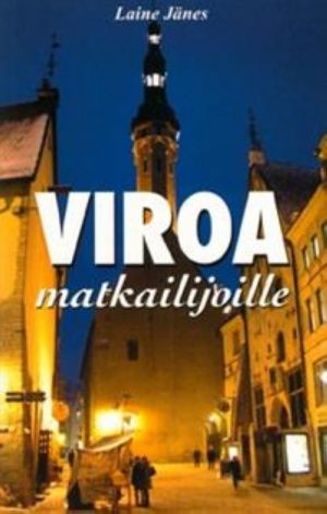 Viroa matkailijoille