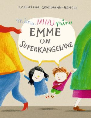 Minu emme on superkangelane