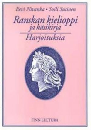 Ranskan kielioppi ja käsikirja. Harjoituksia