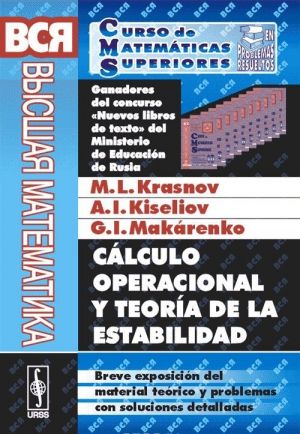 Calculo operacional y teoria de la estabilidad: Breve exposicion del material teorico y problemas con soluciones detalladas