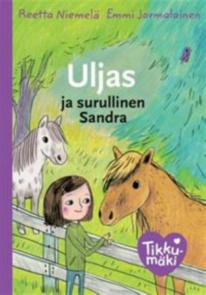 Uljas ja surullinen Sandra