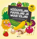 Köögiviljad, puuviljad ja muud viljad