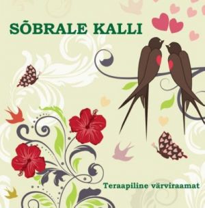 Sõbrale kalli. teraapiline värviraamat