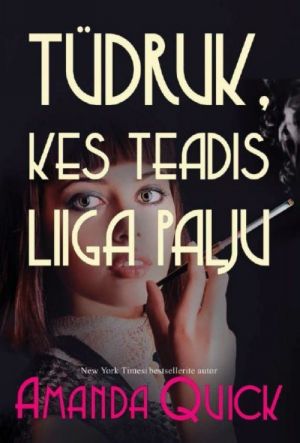 Tüdruk, kes teadis liiga palju