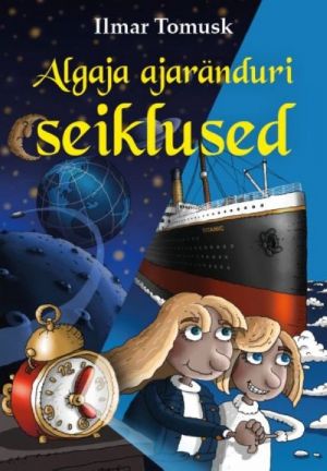 Algaja ajaränduri seiklused