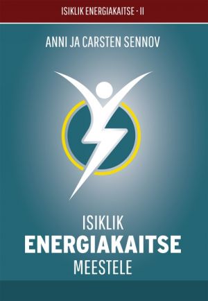 Isiklik energiakaitse meestele