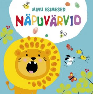 Minu esimesed näpuvärvid