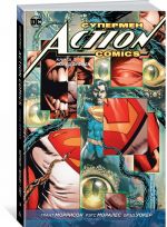 Супермен. Action Comics. Кн. 3. Конец времен