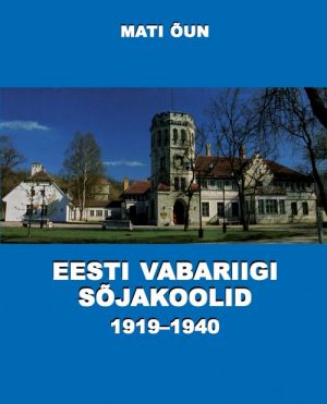 Eesti vabariigi sõjakoolid 1919-1940