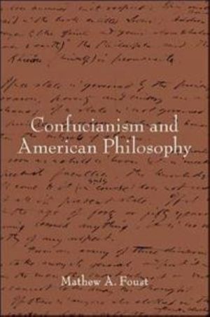 Confucianism and American Philosophy