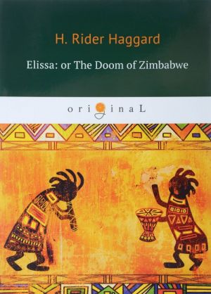 Elissa: or The Doom of Zimbabwe