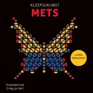 Kleepsukunst. mets