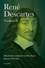 Teokset II Mietiskelyjä ensimmäisestä filosofiasta: Kirjeitä 1640-1641