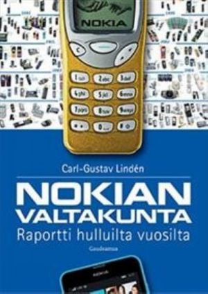 Nokian valtakunta. Raportti hulluilta vuosilta