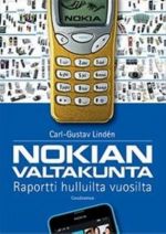 Nokian valtakunta. Raportti hulluilta vuosilta