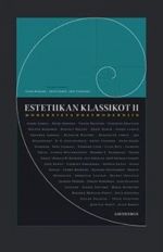 Estetiikan klassikot II. Modernista postmoderniin