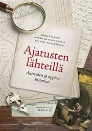 Ajatusten lähteillä. Aatteiden ja oppien historiaa