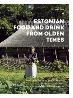 Estonian food and drink from olden times