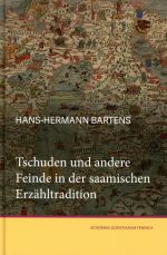 Tschuden und andere Feinde in der saamischen Erzähltradition