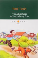 The Adventures of Huckleberry Finn