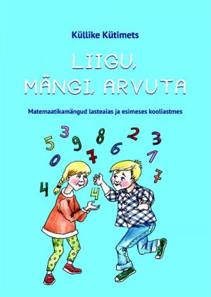 Liigu, mängi, arvuta