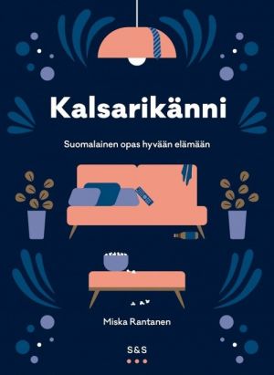 Kalsarikänni: suomalainen opas hyvään elämään