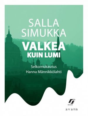 Valkoinen kuin lumi (selkokirja)