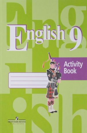 English 9: Activity Book / Anglijskij jazyk. 9 klass. Rabochaja tetrad