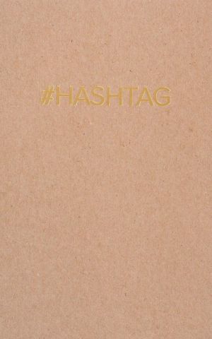 #HASHTAG. Bloknot dlja zapisi ljubimykh tegov