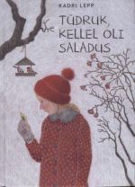 Tüdruk, kellel oli saladus