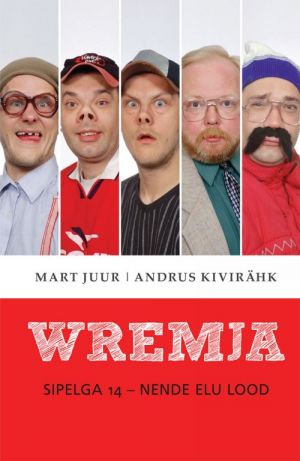 Wremja. sipelga 14 - nende elu lood