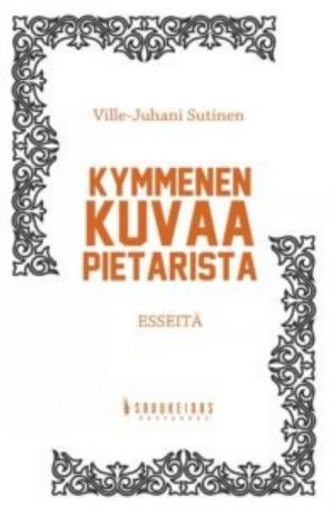 Kymmenen kuvaa Pietarista. Esseitä