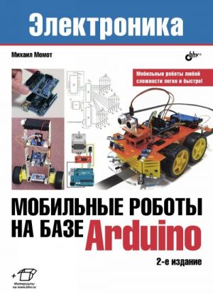 Mobilnye roboty na baze Arduino