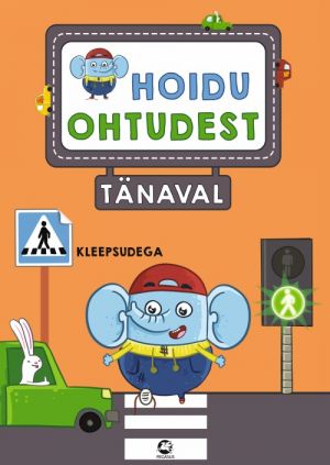 Hoidu ohtudest tänaval