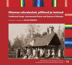 Hiiumaa rahvalaulud, pillilood ja tantsud