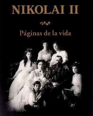 Nikolai II: Paginas de la vida