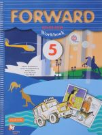 Forward English 5: Workbook / Anglijskij jazyk. 5 klass. Rabochaja tetrad