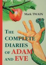 The Complete Diaries of Adam and Eve