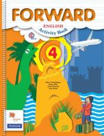 Forward English 4: Activity Book / Anglijskij jazyk. 4 klass. Rabochaja tetrad