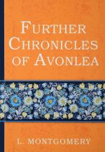 Further Chronicles of Avonlea