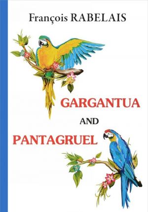 Gargantua and Pantagruel