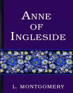 Anne of Ingleside / Anja iz Inglsajda