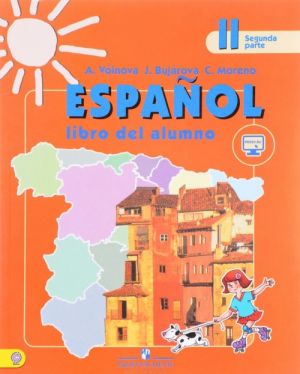 Espanol 2: Libro del Alumno / Ispanskij jazyk. 2 klass. Uchebnik. V 2 chastjakh. Chast 2