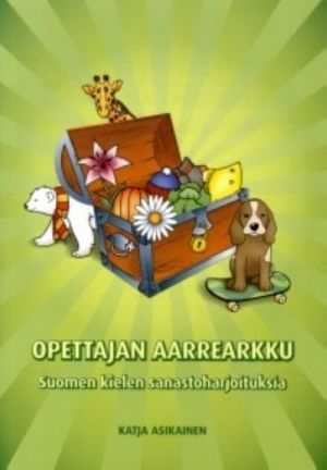 Opettajan aarrearkku. Сокровища учителя. Упражнения по лексике финского языка.